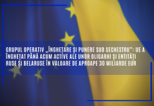 Grupul operativ „Înghețare și punere sub sechestru”: UE a înghețat până acum active ale unor oligarhi și entități ruse și belaruse în valoare de aproape 30 miliarde EUR