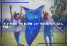 Tinerii români – pro-europeni și optimiști privind viitorul Uniunii