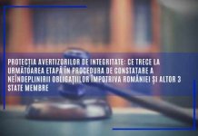 Infringement – Protecția avertizorilor de integritate: CE trece la următoarea etapă în procedura de constatare a neîndeplinirii obligațiilor împotriva României și altor 3 state membre