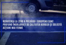 Reducerea la zero a poluării: europenii sunt profund îngrijorați de calitatea aerului și solicită acțiuni mai ferme
