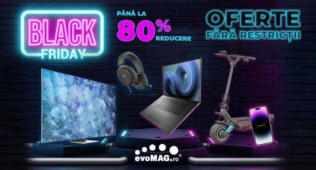evoMAG Black Friday 2022