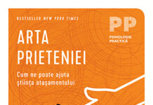 Despre epidemia de singurătate și importanța valorizării relațiilor de prietenie în „Arta prieteniei. Cum ne poate ajuta știința atașamentului”, la Editura Trei