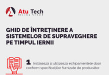 Atu Tech: Cererea de servicii de mentenanta pentru sistemele de supraveghere a crescut cu 20%, in 2023