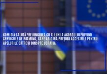 Comisia salută prelungirea cu 12 luni a acordului privind serviciile de roaming, care asigură prețuri accesibile pentru apelurile către și dinspre Ucraina