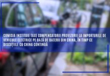 Comisia instituie taxe compensatorii provizorii la importurile de vehicule electrice pe bază de baterii din China, în timp ce discuțiile cu China continuă