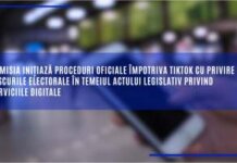 Comisia inițiază proceduri oficiale împotriva TikTok cu privire la riscurile electorale în temeiul Actului legislativ privind serviciile digitale