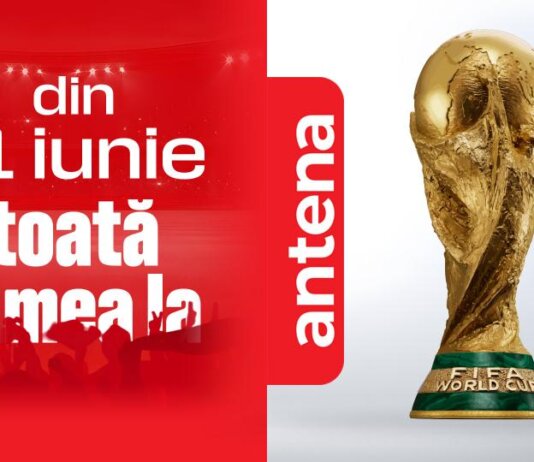 Din 11 iunie, Toată lumea la Antena! FIFA World Cup 2026™ începe exclusiv în Universul Antena